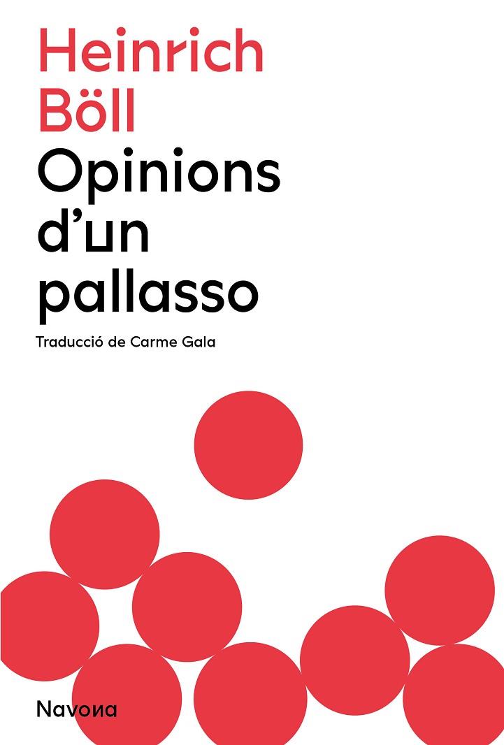 OPINIONS D'UN PALLASSO | 9788419179883 | BÖLL, HEINRICH | Llibreria Online de Vilafranca del Penedès | Comprar llibres en català