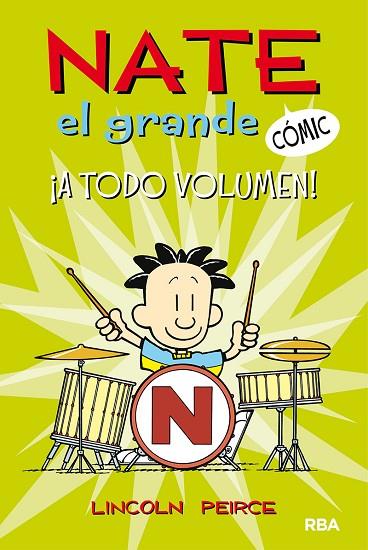 NATE EL GRANDE #2. ¡A TODO VOLUMEN! | 9788427216730 | PEIRCE LINCOLN | Llibreria Online de Vilafranca del Penedès | Comprar llibres en català