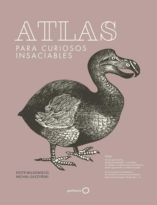 ATLAS PARA CURIOSOS INSACIABLES  (NUEVA PRESENTACIÓN) | 9788408278740 | WILKOWIECKI, PIOTR/GASZYNSKI, MICHAL | Llibreria L'Odissea - Libreria Online de Vilafranca del Penedès - Comprar libros