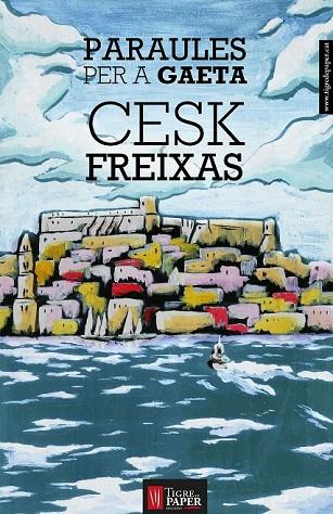 PARAULES PER A GAETA | 9788494166419 | FREIXAS, CESK | Llibreria Online de Vilafranca del Penedès | Comprar llibres en català