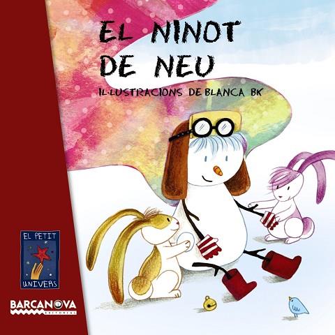 EL NINOT DE NEU | 9788448938772 | EDITORIAL BARCANOVA | Llibreria Online de Vilafranca del Penedès | Comprar llibres en català