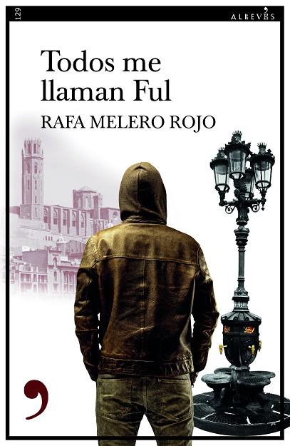 TODOS ME LLAMAN FUL | 9788418584558 | MELERO, RAFA | Llibreria Online de Vilafranca del Penedès | Comprar llibres en català