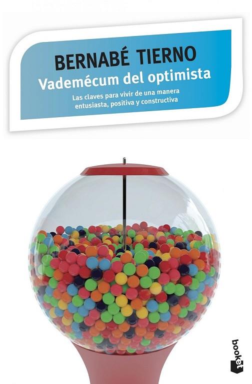 VADEMÉCUM DEL OPTIMISTA | 9788499984957 | TIERNO, BERNABE | Llibreria Online de Vilafranca del Penedès | Comprar llibres en català