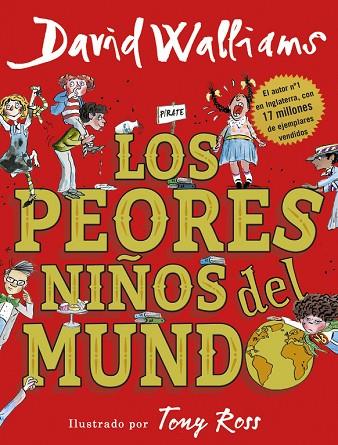 LOS PEORES NIÑOS DEL MUNDO | 9788490437698 | WALLIAMS, DAVID | Llibreria Online de Vilafranca del Penedès | Comprar llibres en català
