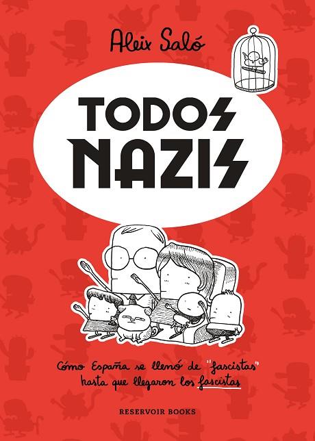 TODOS NAZIS | 9788417910716 | SALÓ, ALEIX | Llibreria Online de Vilafranca del Penedès | Comprar llibres en català