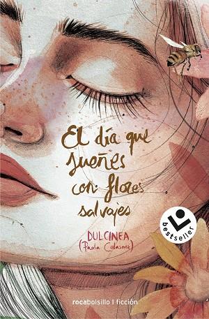 EL DÍA QUE SUEÑES CON FLORES SALVAJES | 9788417821326 | (PAOLA CALASANZ), DULCINEA | Llibreria Online de Vilafranca del Penedès | Comprar llibres en català