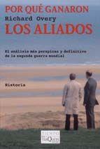POR QUE GANARON LOS ALIADOS | 9788483832943 | OVERY, RICHARD | Llibreria Online de Vilafranca del Penedès | Comprar llibres en català