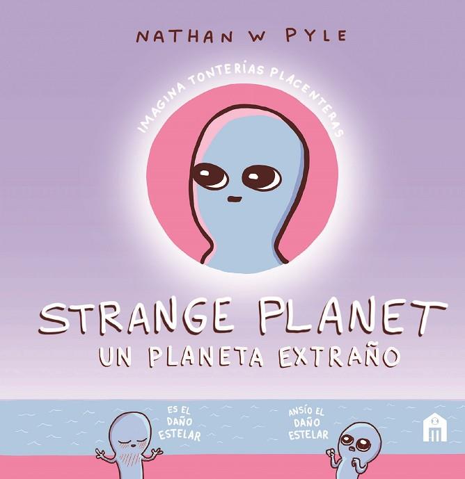 STRANGE PLANET | 9788893677837 | W. PYLE, NATHAN | Llibreria Online de Vilafranca del Penedès | Comprar llibres en català