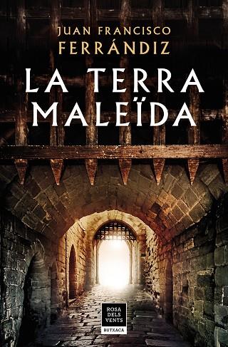 LA TERRA MALEÏDA | 9788417444617 | FERRÁNDIZ, JUAN FRANCISCO | Llibreria Online de Vilafranca del Penedès | Comprar llibres en català