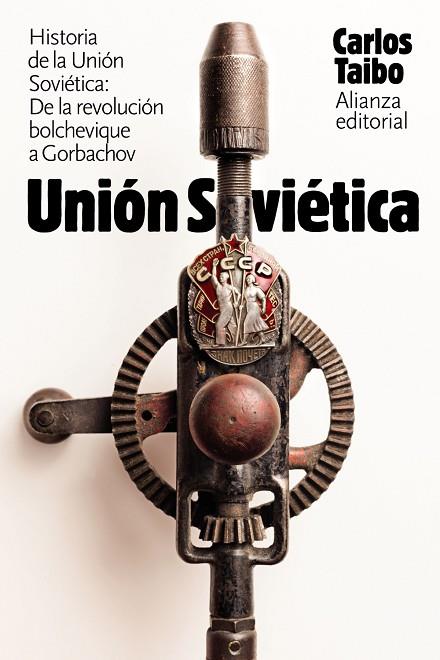 HISTORIA DE LA UNIÓN SOVIÉTICA | 9788491813477 | TAIBO, CARLOS | Llibreria Online de Vilafranca del Penedès | Comprar llibres en català