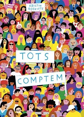 TOTS COMPTEM | 9788418184703 | ROSKIFTE, KRISTIN | Llibreria Online de Vilafranca del Penedès | Comprar llibres en català