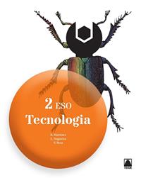 TECNOLOGIA 2 ESO - ED. 2016 | 9788430791880 | MARTÍNEZ LÓPEZ, RAMÓN/NOGUEIRA RODRÍGUEZ, ERNESTO/RESA I BLANQUEZ, SERGI | Llibreria Online de Vilafranca del Penedès | Comprar llibres en català