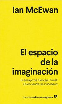 EL ESPACIO DE LA IMAGINACIÓN | 9788433916631 | MCEWAN, IAN | Llibreria L'Odissea - Libreria Online de Vilafranca del Penedès - Comprar libros