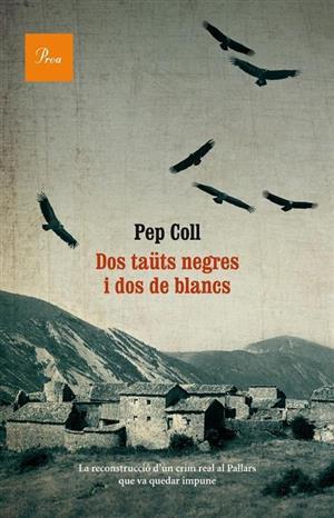 Dos taüts negres i dos de blancs, de Pep Coll