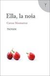 ELLA, LA NOIA | 9788412065138 | MONTSERRAT GOMIS, CARME | Llibreria Online de Vilafranca del Penedès | Comprar llibres en català