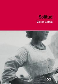 SOLITUD | 9788492672387 | CATALÀ, VÍCTOR  | Llibreria Online de Vilafranca del Penedès | Comprar llibres en català
