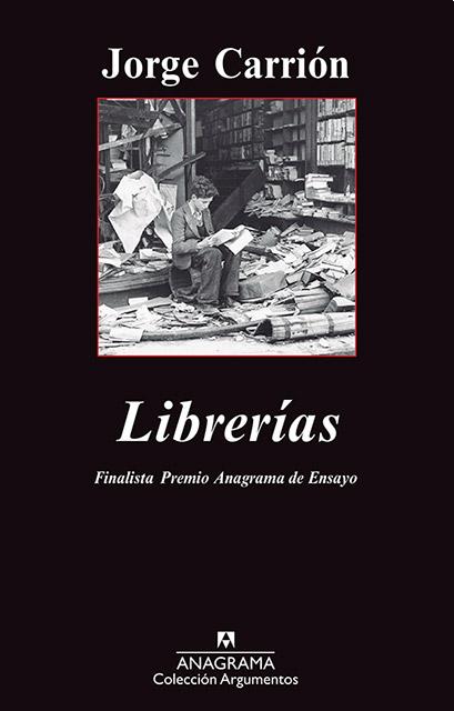 Librerías, de Jorge Carrión