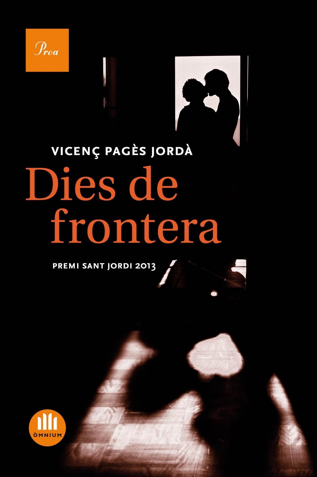 Dies de frontera, de Vicenç Pagès Jordà