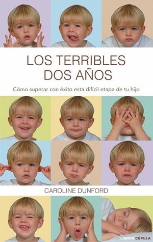 LOS TERRIBLES DOS AÑOS | 9788448067670 | DUNFORD, CAROLINE | Llibreria L'Odissea - Libreria Online de Vilafranca del Penedès - Comprar libros