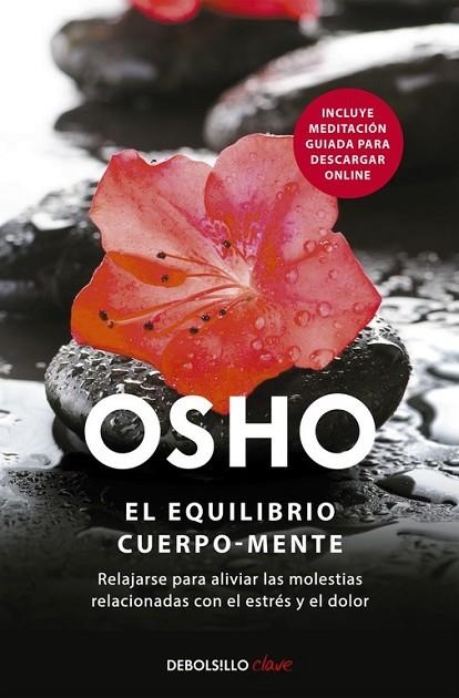 EQUILIBRIO CUERPO MENTE | 9788499081885 | OSHO | Llibreria L'Odissea - Libreria Online de Vilafranca del Penedès - Comprar libros