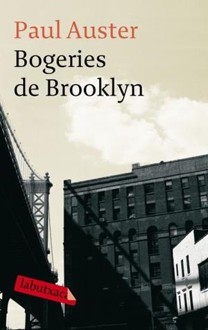 BOGERIES DE BROOKLYN | 9788499300436 | AUSTER, PAUL | Llibreria L'Odissea - Libreria Online de Vilafranca del Penedès - Comprar libros