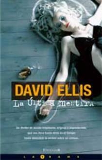LA ULTIMA MENTIRA | 9788466641708 | ELLIS, DAVID | Llibreria L'Odissea - Libreria Online de Vilafranca del Penedès - Comprar libros