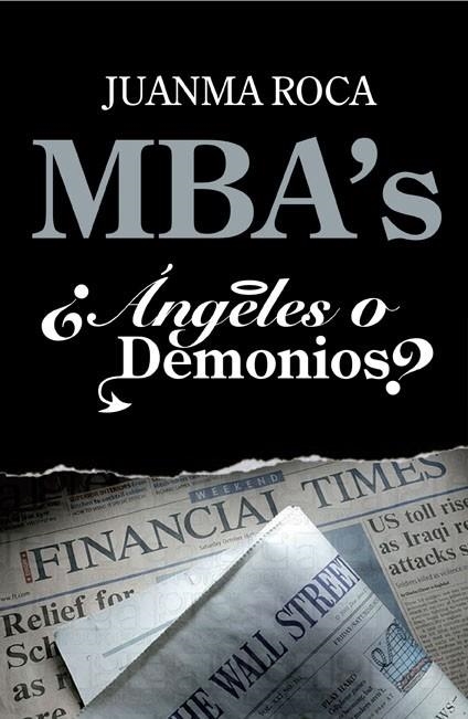 MBA'S ANGELES O DEMONIOS | 9788498750522 | ROCA, JUANMA | Llibreria L'Odissea - Libreria Online de Vilafranca del Penedès - Comprar libros