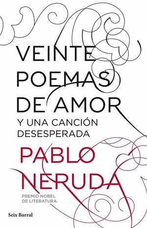 VEINTE POEMAS DE AMOR Y UNA CANCION DESESPERADA | 9788432212796 | NERUDA, PABLO | Llibreria L'Odissea - Libreria Online de Vilafranca del Penedès - Comprar libros