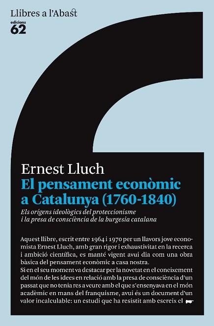 EL PENSAMENT ECONOMIC A CATALUNYA 1760 1840 | 9788429763645 | LLUCH, ERNEST | Llibreria L'Odissea - Libreria Online de Vilafranca del Penedès - Comprar libros