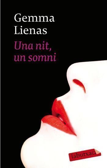 UNA NIT UN SOMNI | 9788492549344 | LIENAS, GEMMA | Llibreria Online de Vilafranca del Penedès | Comprar llibres en català