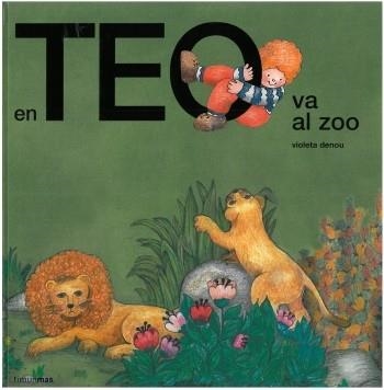 EN TEO VA AL ZOO | 9788499320687 | DENOU, VIOLETA | Llibreria Online de Vilafranca del Penedès | Comprar llibres en català
