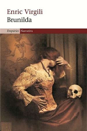 BRUNILDA | 9788497873987 | VIRGILI, ENRIC | Llibreria L'Odissea - Libreria Online de Vilafranca del Penedès - Comprar libros