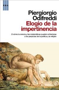 ELOGIO DE LA IMPERTINENCIA | 9788498676006 | ODIFREDDI, PIERGIORGIO | Llibreria Online de Vilafranca del Penedès | Comprar llibres en català
