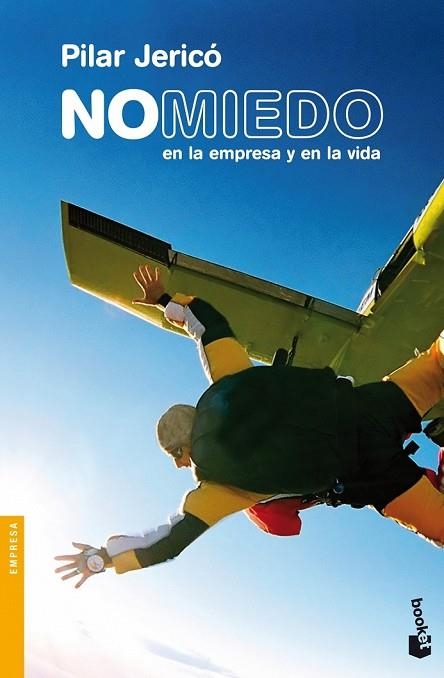 NO MIEDO EN LA EMPRESA Y EN LA VIDA | 9788492414154 | JERICO RODRIGUEZ, PILAR | Llibreria L'Odissea - Libreria Online de Vilafranca del Penedès - Comprar libros