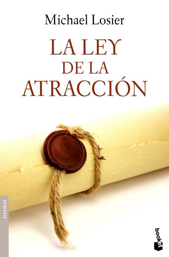 LA LEY DE LA ATRACCION         | 9788408090236 | LOSIER, MICHAEL | Llibreria Online de Vilafranca del Penedès | Comprar llibres en català