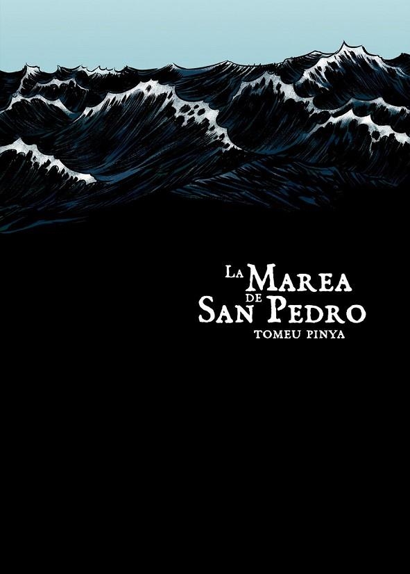 LA MAREA DE SAN PEDRO | 9788492769292 | PINYA, TOMEU | Llibreria L'Odissea - Libreria Online de Vilafranca del Penedès - Comprar libros
