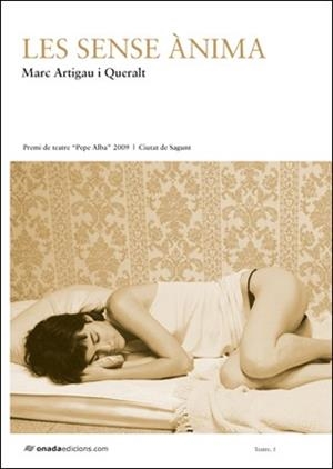 LES SENSE ANIMA | 9788496623613 | ARTIGAU I QUERALT, MARC (1984- ) | Llibreria Online de Vilafranca del Penedès | Comprar llibres en català