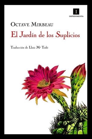EL JARDIN DE LOS SUPLICIOS | 9788493760113 | MIRBEAU, OCTAVE | Llibreria L'Odissea - Libreria Online de Vilafranca del Penedès - Comprar libros