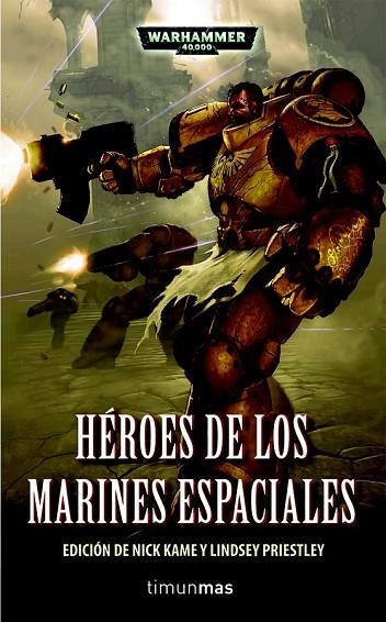HEROES DE LOS MARINES ESPACIALES | 9788448044404 | AA.VV | Llibreria L'Odissea - Libreria Online de Vilafranca del Penedès - Comprar libros