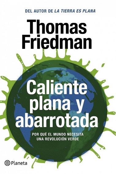 CALIENTE PLANA Y ABARROTADA | 9788408087458 | FRIEDMAN, THOMAS L | Llibreria L'Odissea - Libreria Online de Vilafranca del Penedès - Comprar libros