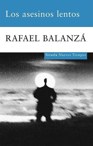 LOS ASESINOS LENTOS | 9788498413618 | BALANZA, RAFAEL | Llibreria Online de Vilafranca del Penedès | Comprar llibres en català