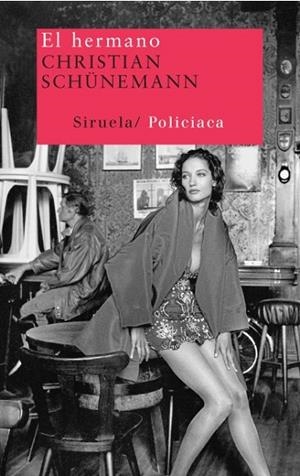 EL HERMANO | 9788498413120 | SCHUNEMANN, CHRISTIAN | Llibreria L'Odissea - Libreria Online de Vilafranca del Penedès - Comprar libros