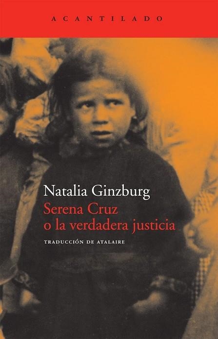 SERENA CRUZ O LA VERDADERA JUSTICIA | 9788492649297 | GINZBURG, NATALIA | Llibreria L'Odissea - Libreria Online de Vilafranca del Penedès - Comprar libros