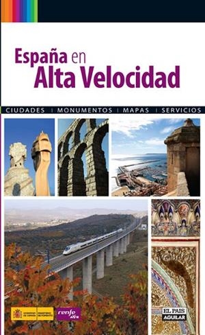ESPAÑA EN ALTA VELOCIDAD | 9788403508866 | AA. VV. | Llibreria Online de Vilafranca del Penedès | Comprar llibres en català