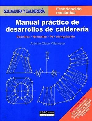 MANUAL PRACTICO DE DESARROLLO EN CALDERERIA | 9788432948046 | OLAVE, A. | Llibreria L'Odissea - Libreria Online de Vilafranca del Penedès - Comprar libros