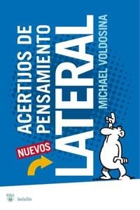 NUEVOS ACERTIJOS DE PENSAMIENTO LATERAL | 9788498677089 | VOLDOSINA, MICHAEL | Llibreria L'Odissea - Libreria Online de Vilafranca del Penedès - Comprar libros
