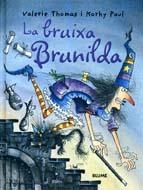 LA BRUIXA BRUNILDA | 9788498010947 | THOMAS, VALERIE | Llibreria Online de Vilafranca del Penedès | Comprar llibres en català