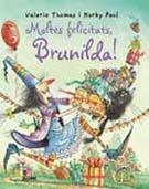 MOLTES FELICITATS, BRUNILDA | 9788498012576 | PAUL, KORKY (1951- ) | Llibreria Online de Vilafranca del Penedès | Comprar llibres en català