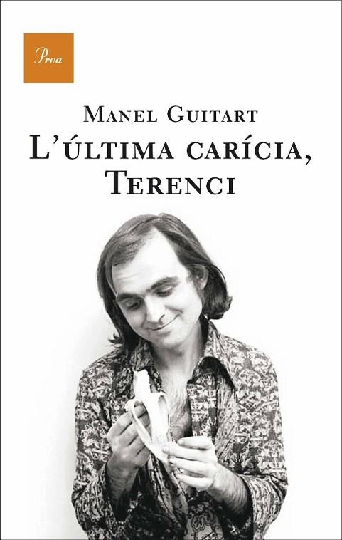 L'ULTIMA CARICIA TERENCI | 9788482566252 | GUITART, MANEL | Llibreria L'Odissea - Libreria Online de Vilafranca del Penedès - Comprar libros