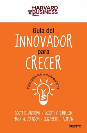 GUIA DEL INNOVADOR PARA CRECER | 9788423427604 | AA. VV. | Llibreria L'Odissea - Libreria Online de Vilafranca del Penedès - Comprar libros